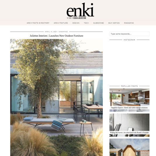 Products from Juliettes Interiors outdoor furniture range 2021 features in this Enki article