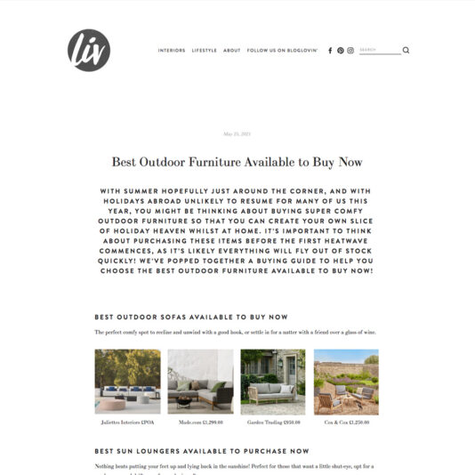 An online article titled "Best Outdoor Furniture Available to Buy Now" on Liv's website. The article discusses top outdoor furniture options, including sofas and sun loungers, with images and descriptions of different models: Jallette, Makemoor, and Sutton.