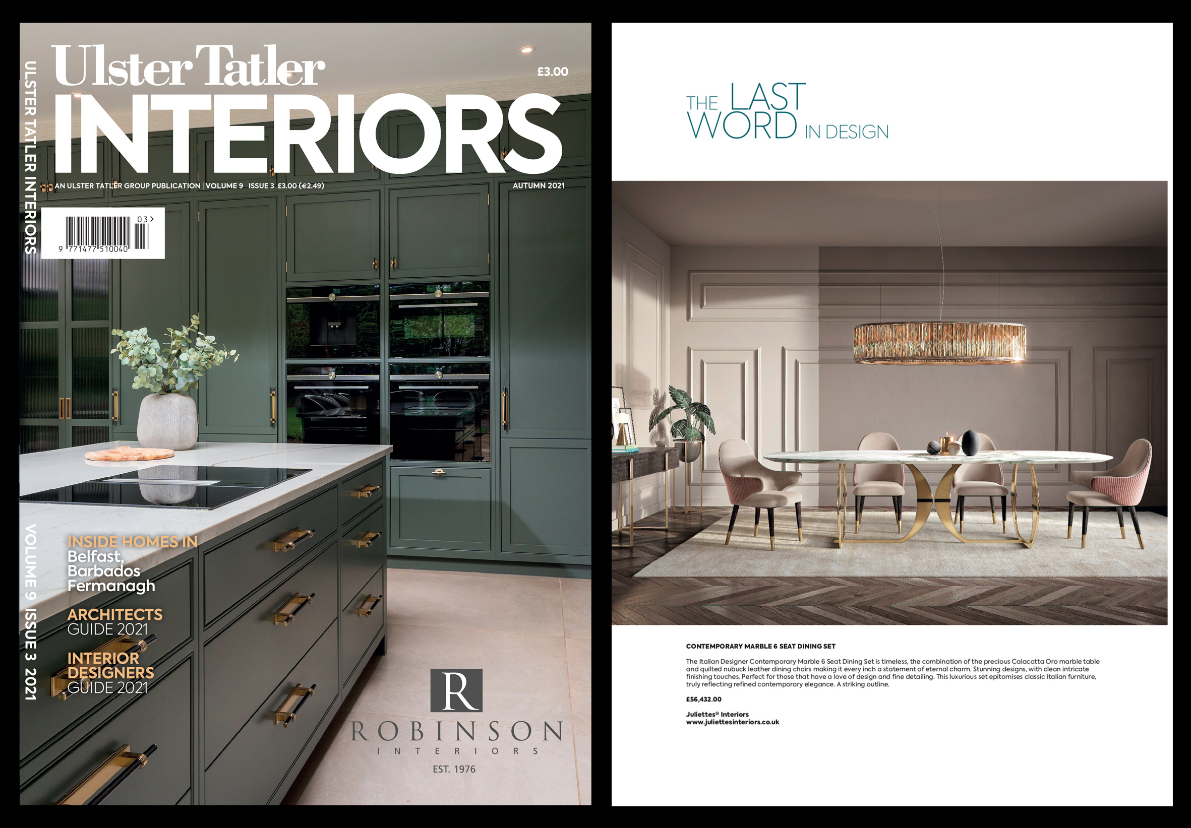 A two-page spread from Ulster Tatler Interiors magazine. The left page is the autumn 2023 cover, showcasing a modern kitchen. The right page features a contemporary marble dining table set against a neutral background with stylish decor elements, epitomizing Ulster Tatler's signature elegance.