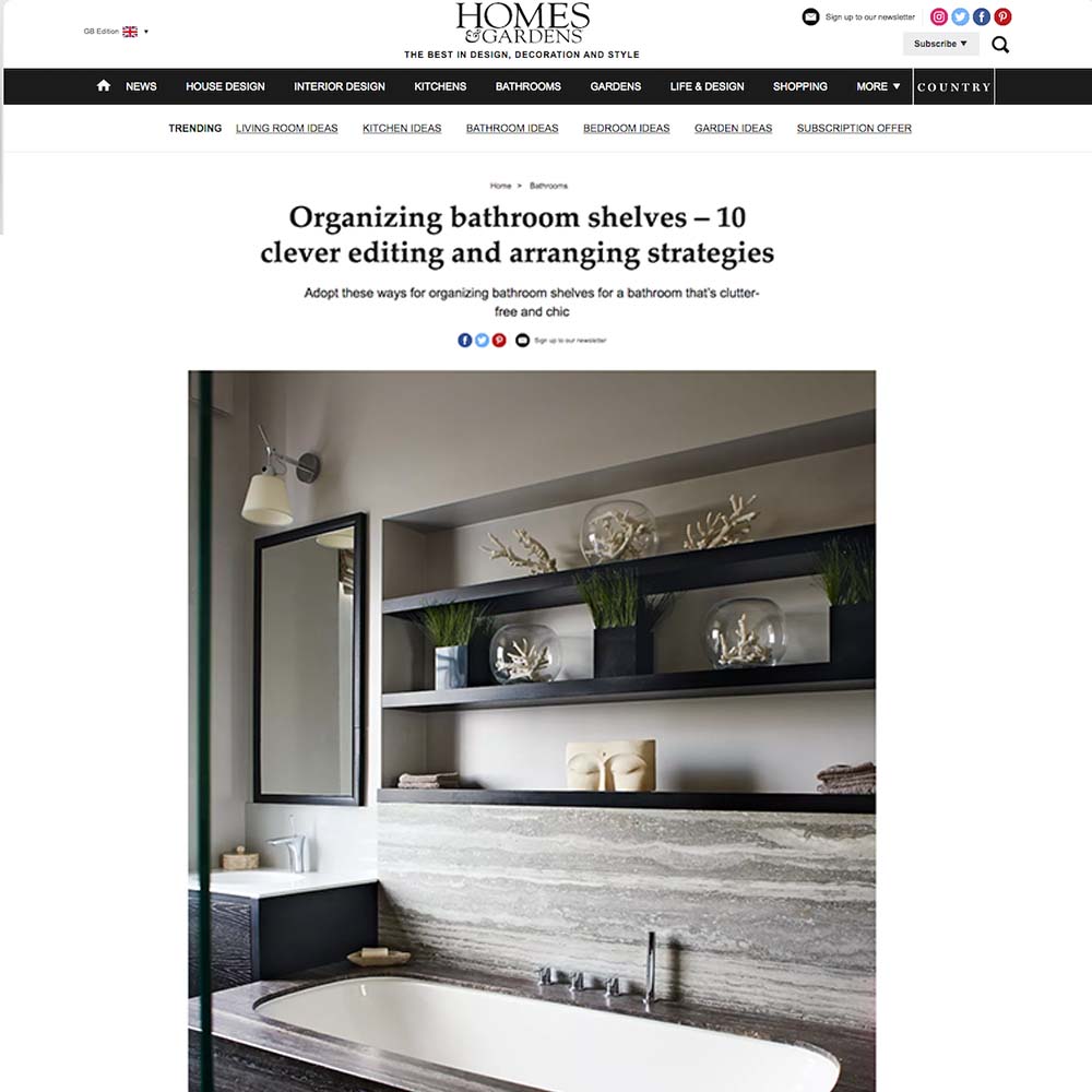 Article in Homes & Gardens on organising bathroom shelves