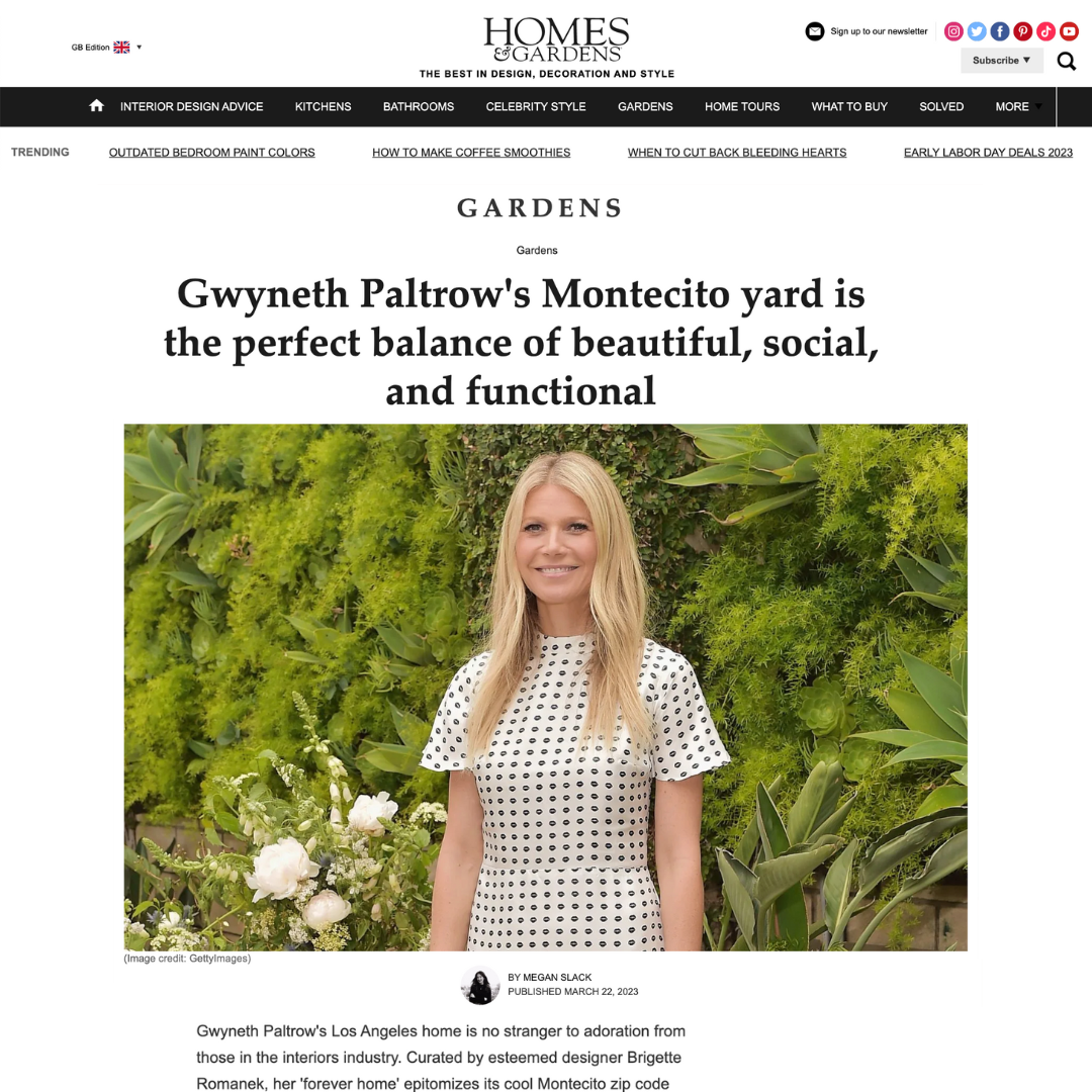 Homes & Gardens article about Gwyneth Paltrow's Los Angeles Garden